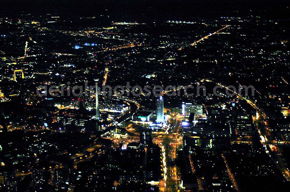 Aerial photograph at night Berlin - Blick auf das Stadtzentrum in Berlin-Mitte mit dem Berliner Fernsehturm und dem Alexanderplatz bei Nacht.