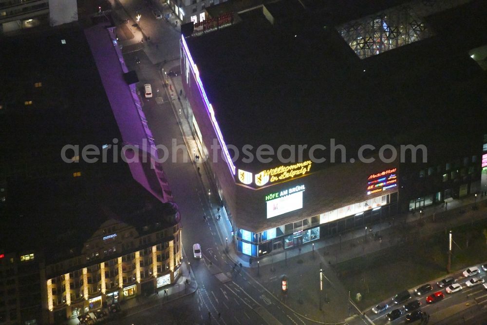 Leipzig at night from above - Night lighting Building of the shopping center Hoefe on Bruehl in the district Mitte in Leipzig in the state Saxony, Germany