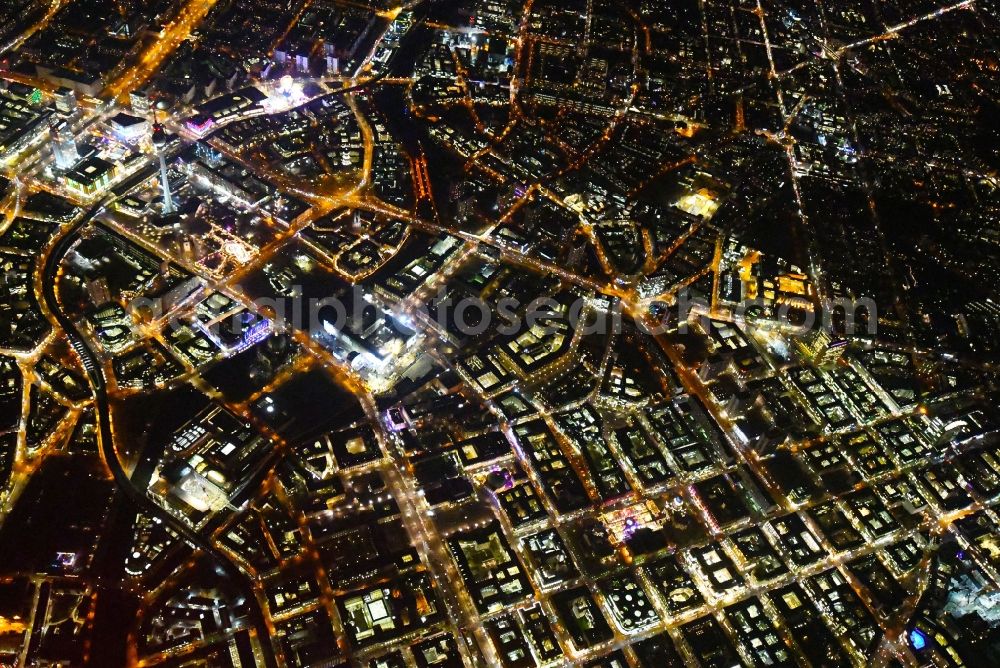 Berlin at night from the bird perspective: Night lighting The city center in the downtown area Unter den Linden Friedrichstrasse Leipziger Strasse - Alexanderplatz in the district Mitte in Berlin, Germany