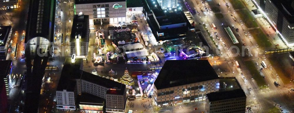 Aerial photograph at night Berlin - Night view christmassy market event grounds and sale huts and booths auf dem Alexanderplatz in Berlin