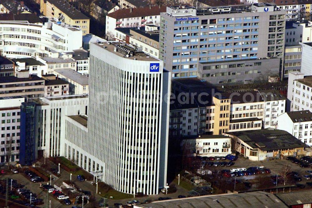 Aerial image Frankfurt Main / Hessen - 16.01.2006: Das Haus der Verlagsgruppe Deutscher Fachverlag in Frankfurt; Mainzer Landstraße 251; D-60326 Frankfurt am Main; Telefon ++49-69-7595-01;Telefax ++49-69-7595-2999