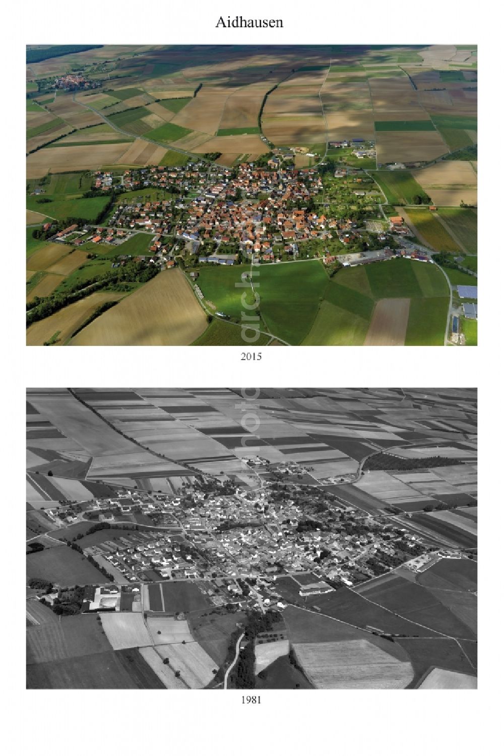 Aidhausen from the bird's eye view: 1981 and 2015 village - view change of Aidhausen in the state Bavaria