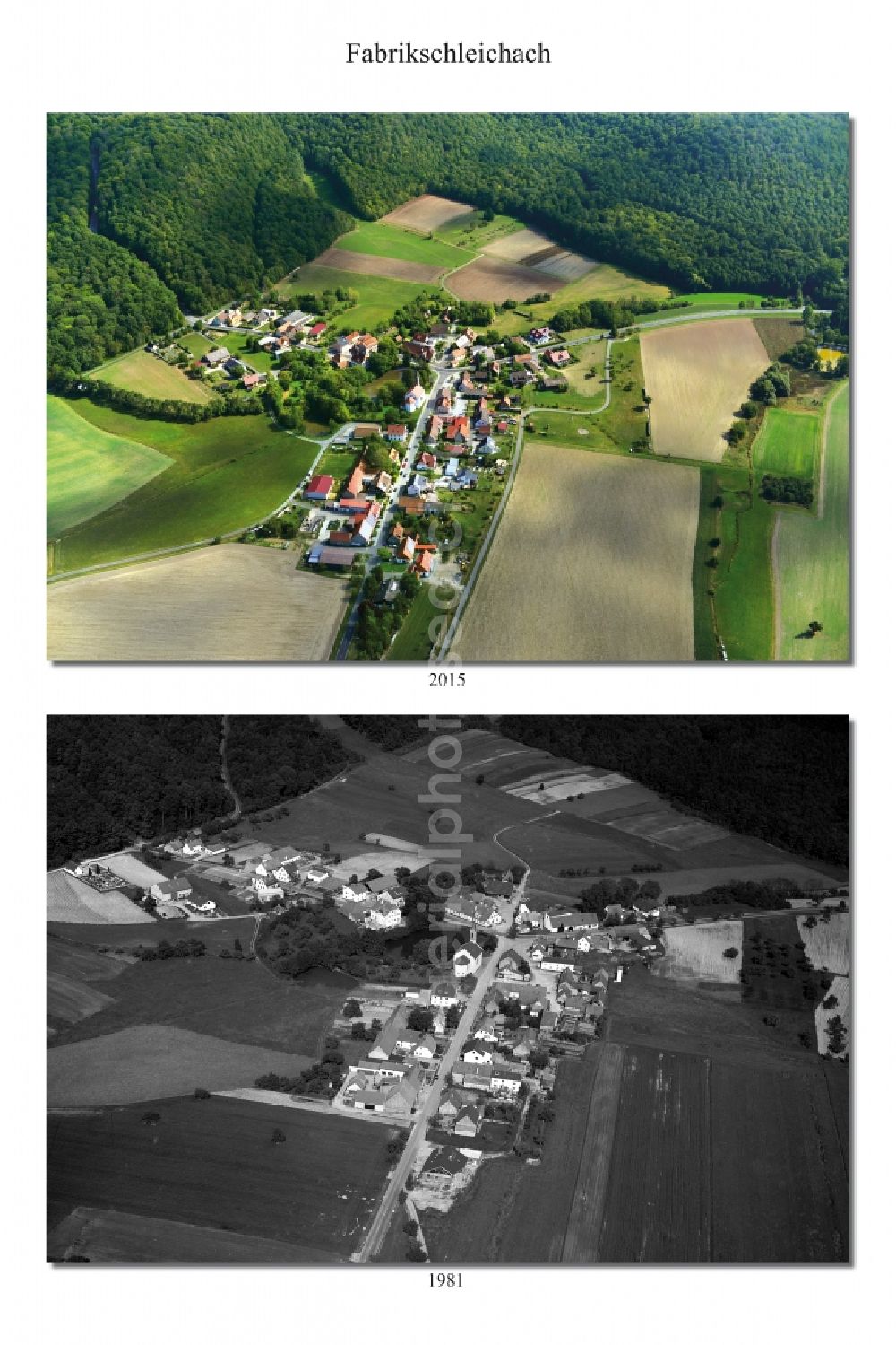 Fabrikschleichach from the bird's eye view: 1981 and 2015 village - view change of Fabrikschleichach in the state Bavaria