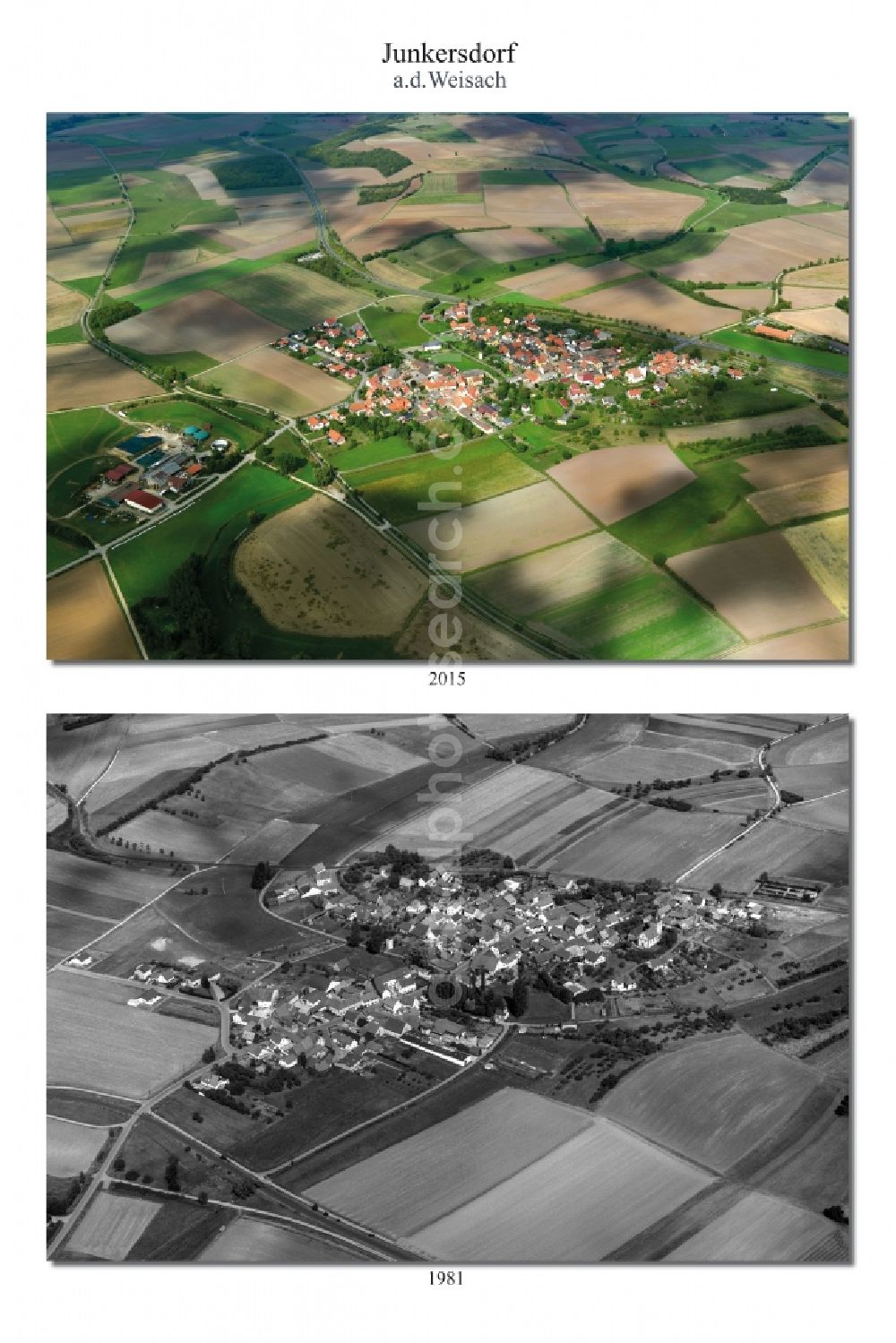 Aerial image Junkersdorf - 1981 and 2015 village - view change of Junkersdorf in the state Bavaria