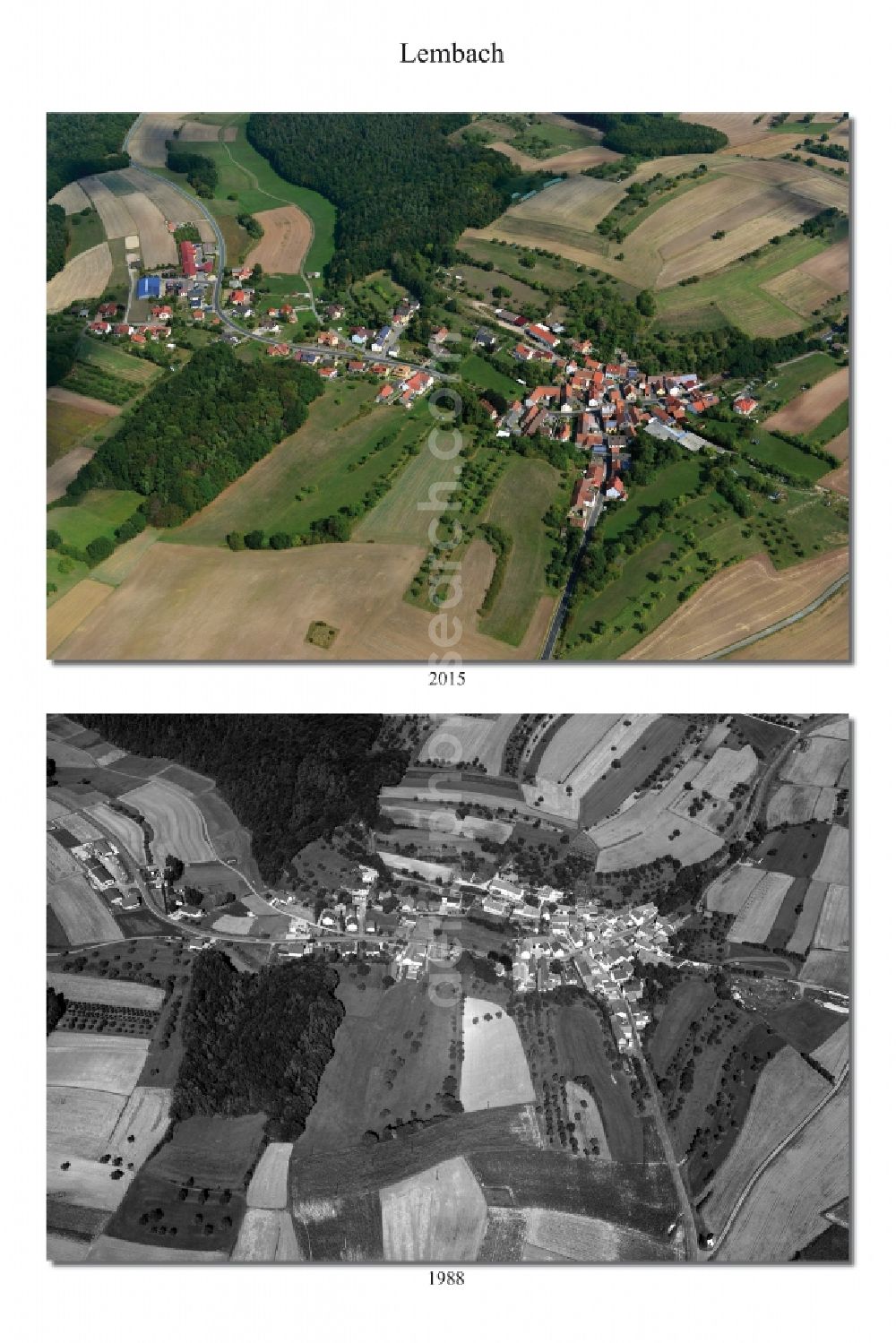 Lembach from above - 1988 and 2015 village - view change in Lembach in the state Bavaria