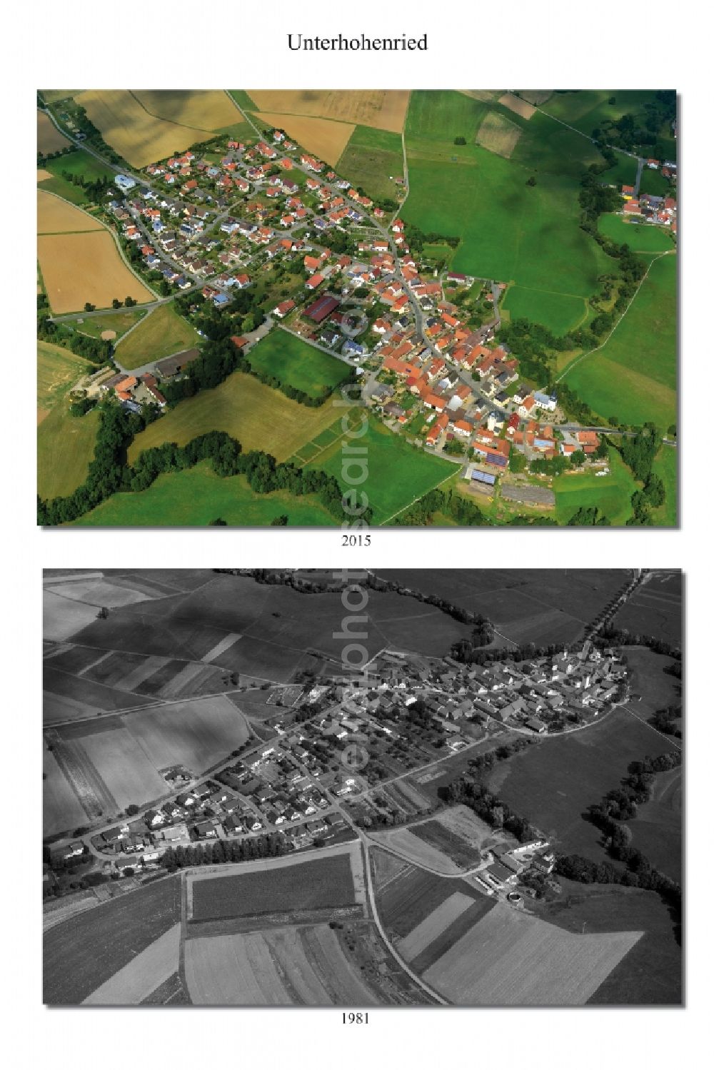 Unterhohenried from above - 1981 and 2015 village - view change in Unterhohenried in the state Bavaria