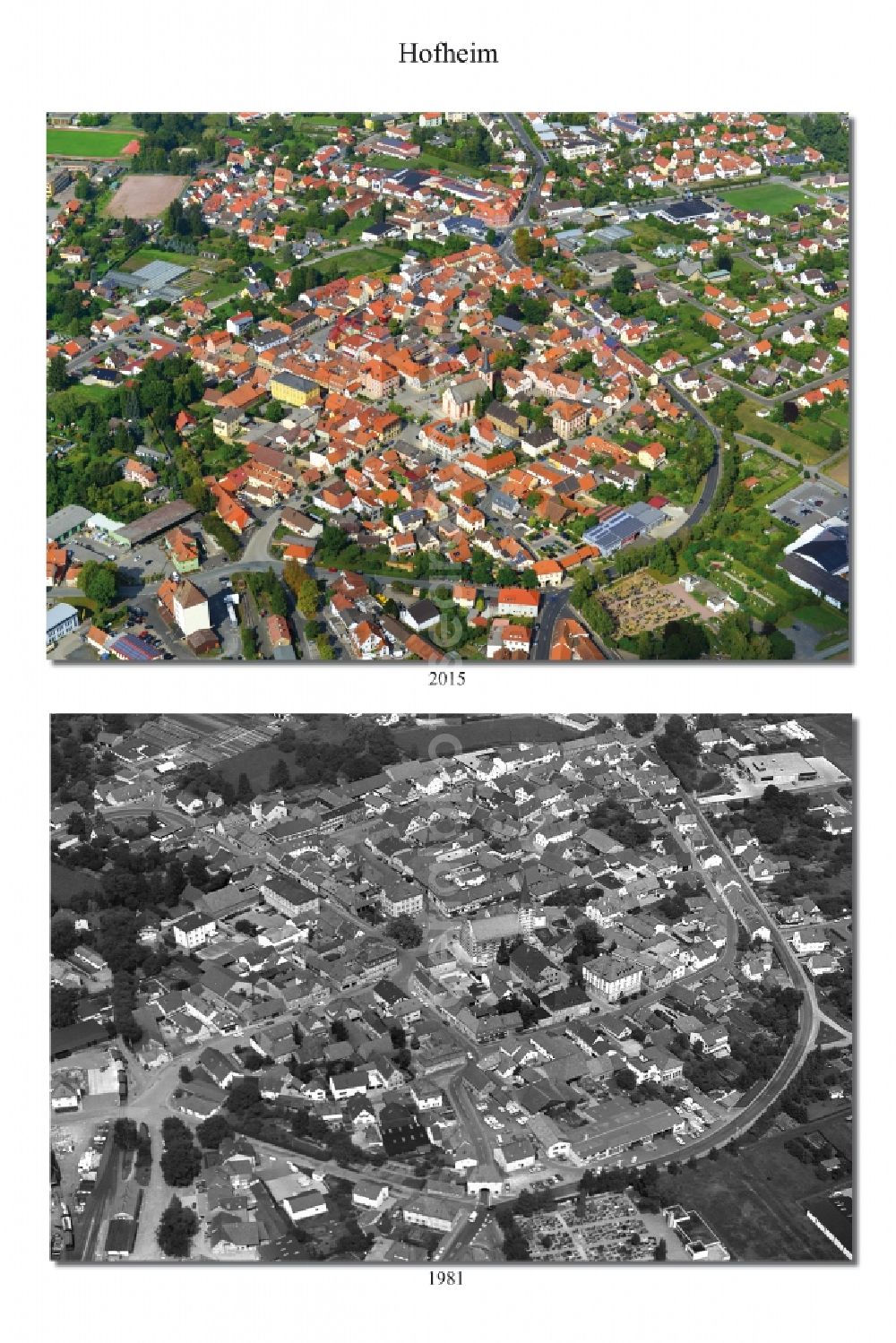 Hofheim in Unterfranken from above - 1981 and 2015 City - view change of Hofheim in Unterfranken in the state Bavaria