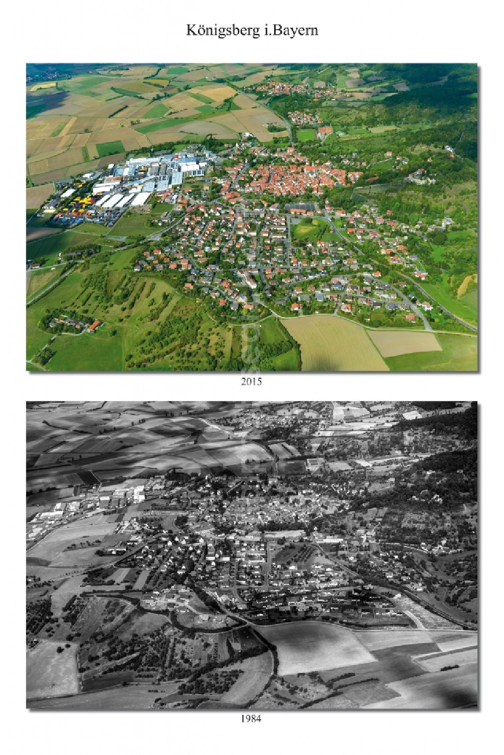 Königsberg in Bayern from above - 1984 and 2015 city - view change of Koenigsberg in the state Bavaria